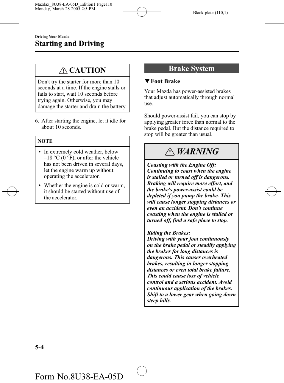 Brake system, Brake system -4, Warning | Caution, Starting and driving | Mazda 2006 5 User Manual | Page 110 / 388