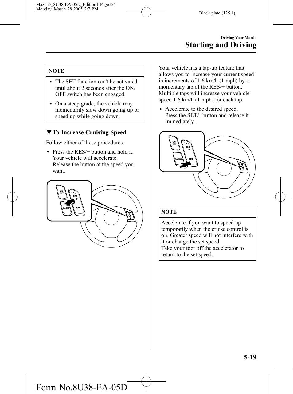 Starting and driving | Mazda 2006 5 User Manual | Page 125 / 388