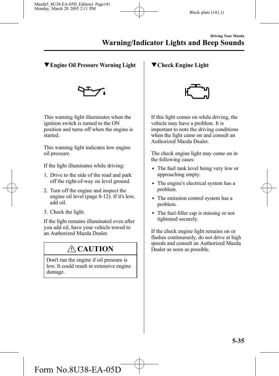 Caution, Warning/indicator lights and beep sounds | Mazda 2006 5 User Manual | Page 141 / 388