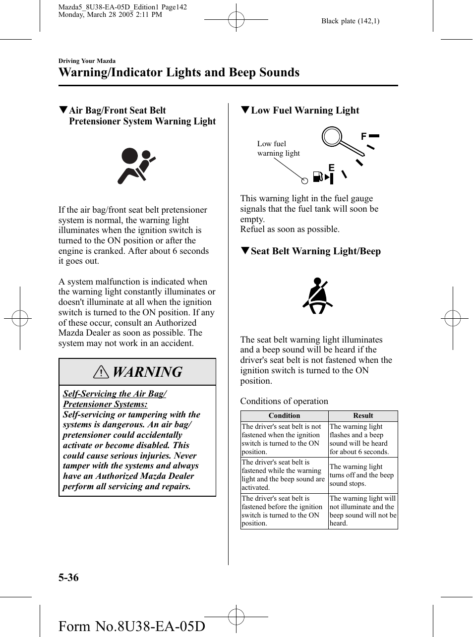 Warning, Warning/indicator lights and beep sounds | Mazda 2006 5 User Manual | Page 142 / 388