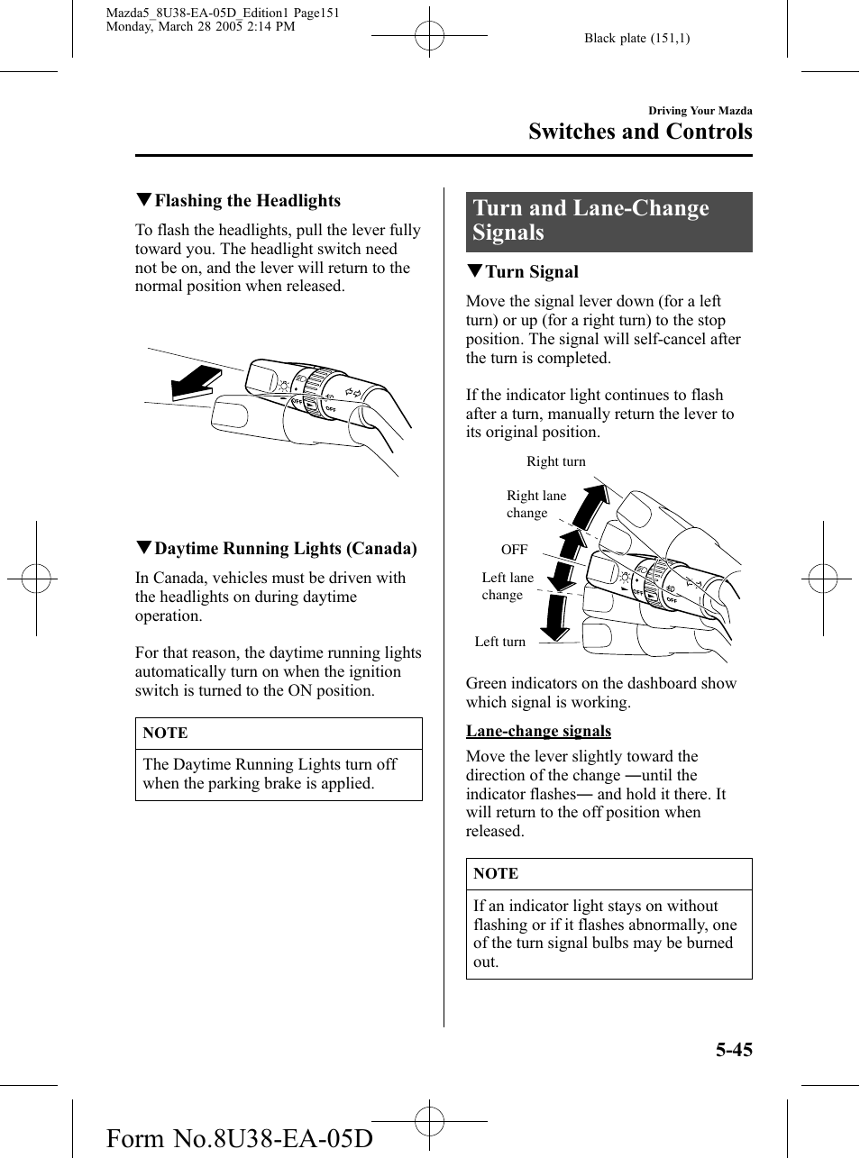 Turn and lane-change signals, Turn and lane-change signals -45, Switches and controls | Mazda 2006 5 User Manual | Page 151 / 388