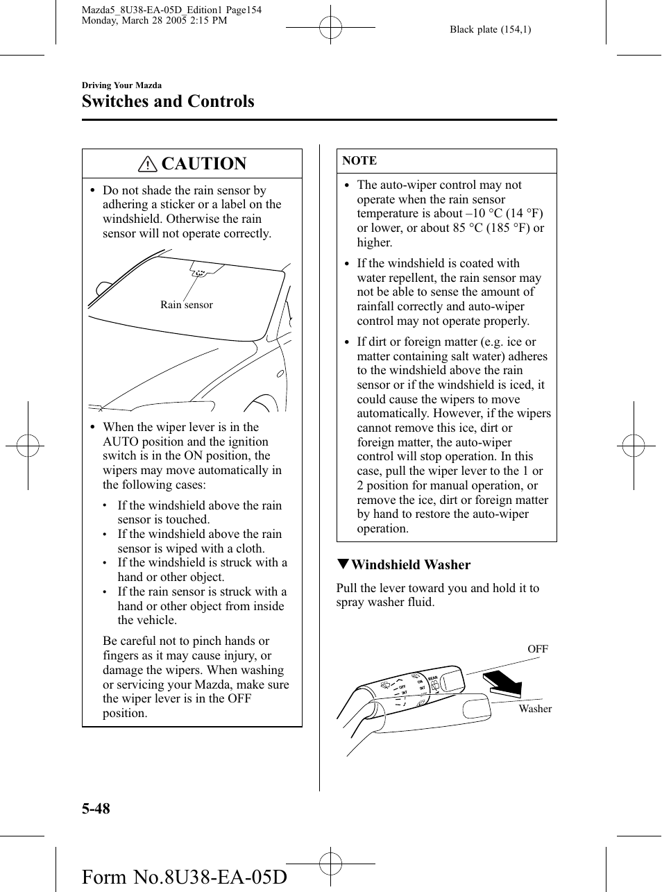 Caution, Switches and controls, Qwindshield washer | Mazda 2006 5 User Manual | Page 154 / 388