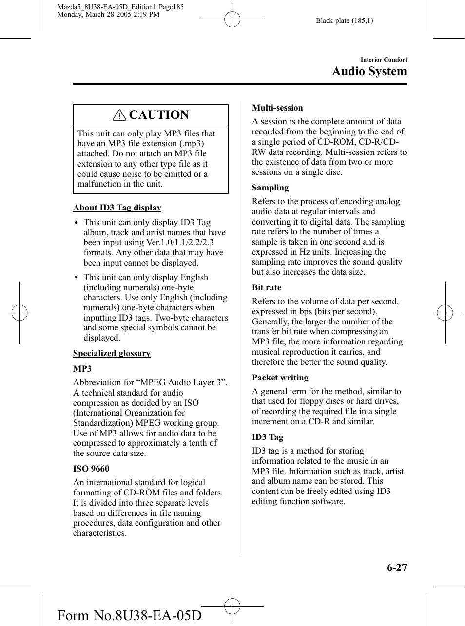 Caution, Audio system | Mazda 2006 5 User Manual | Page 185 / 388