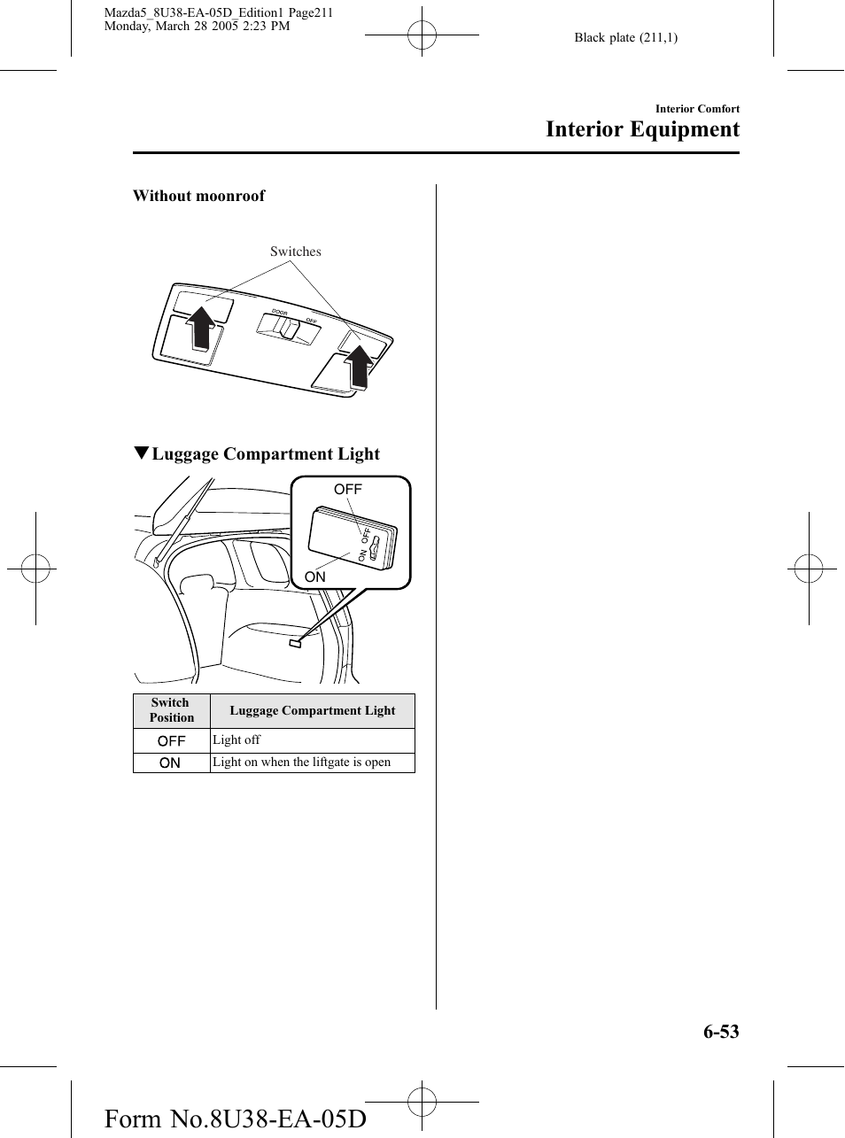 Interior equipment | Mazda 2006 5 User Manual | Page 211 / 388