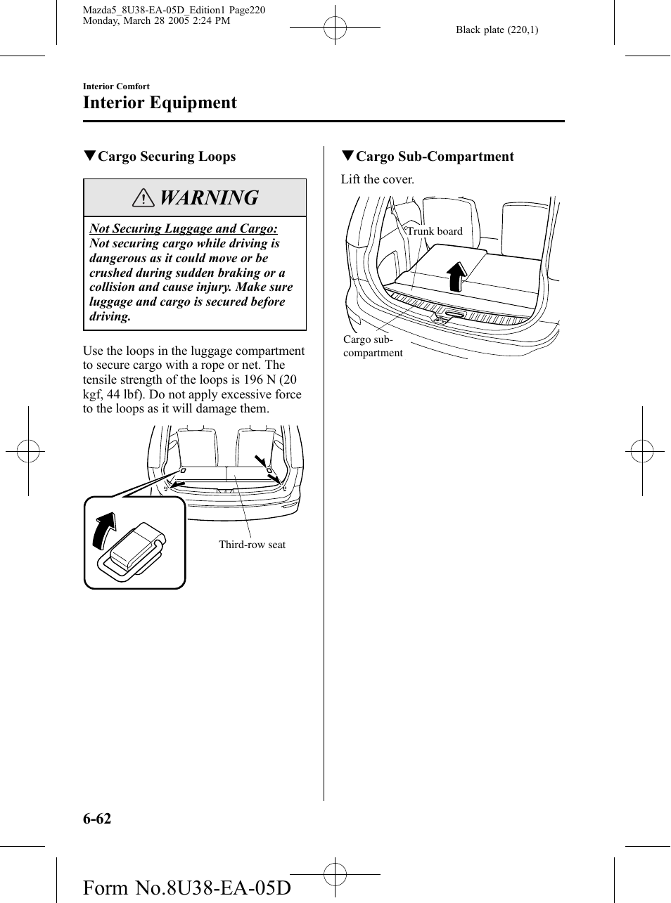 Warning, Interior equipment | Mazda 2006 5 User Manual | Page 220 / 388