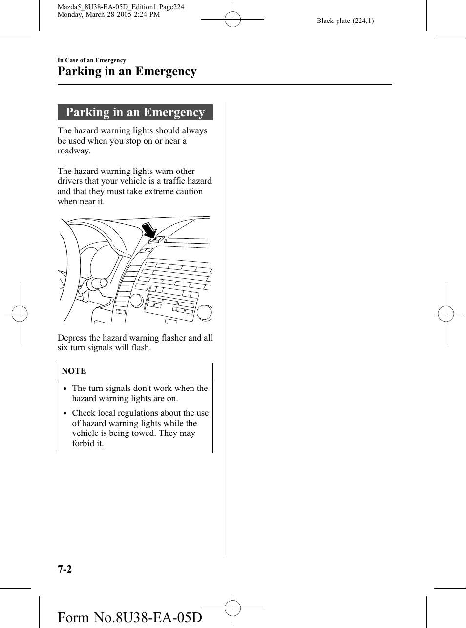 Parking in an emergency, Parking in an emergency -2 | Mazda 2006 5 User Manual | Page 224 / 388