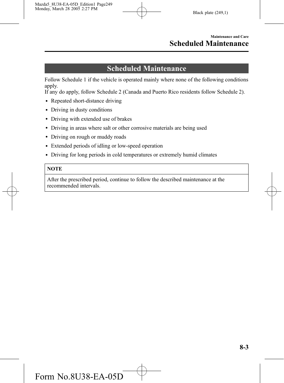 Scheduled maintenance, Scheduled maintenance -3 | Mazda 2006 5 User Manual | Page 249 / 388