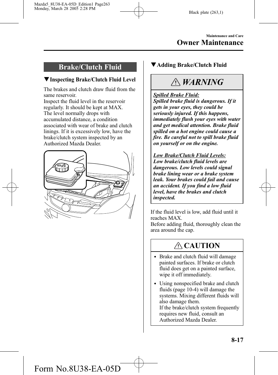 Brake/clutch fluid, Brake/clutch fluid -17, Warning | Caution, Owner maintenance | Mazda 2006 5 User Manual | Page 263 / 388