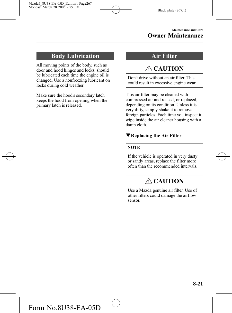 Body lubrication, Air filter, Body lubrication -21 air filter -21 | Air filter caution, Caution, Owner maintenance | Mazda 2006 5 User Manual | Page 267 / 388