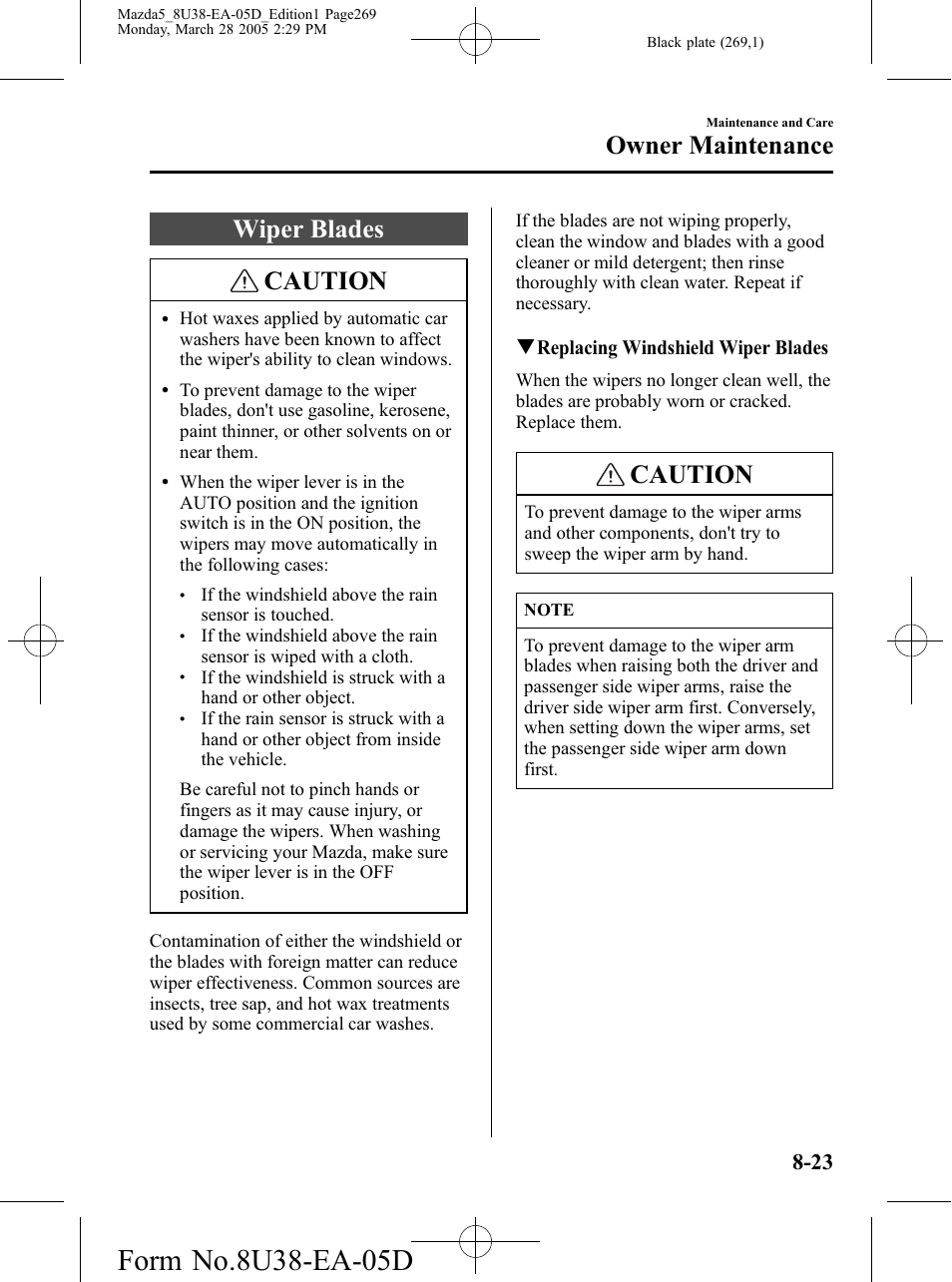 Wiper blades, Wiper blades -23, Wiper blades caution | Caution, Owner maintenance | Mazda 2006 5 User Manual | Page 269 / 388