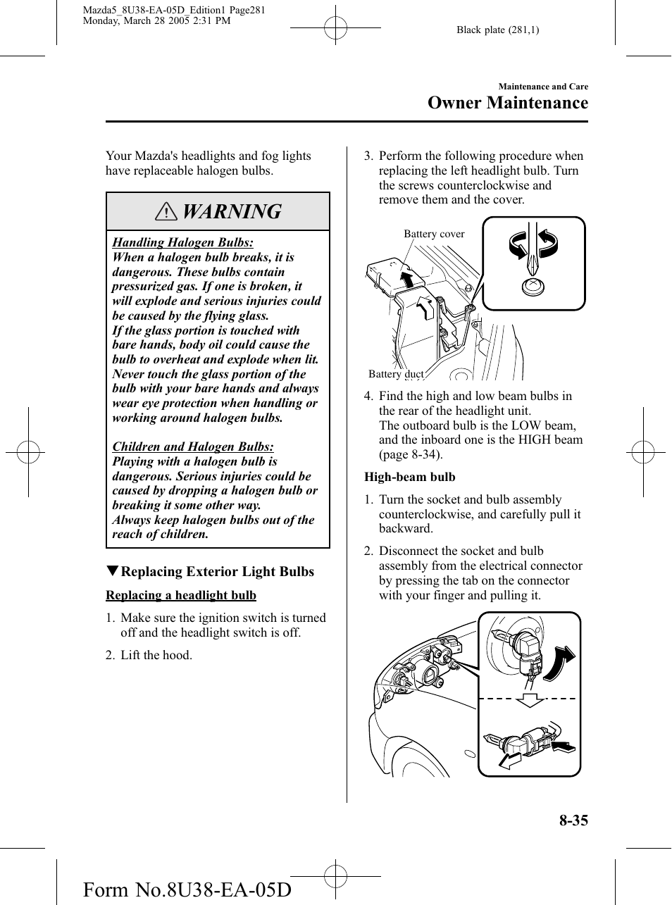 Warning, Owner maintenance | Mazda 2006 5 User Manual | Page 281 / 388