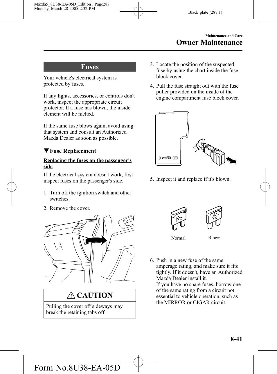 Fuses, Fuses -41, Caution | Owner maintenance | Mazda 2006 5 User Manual | Page 287 / 388