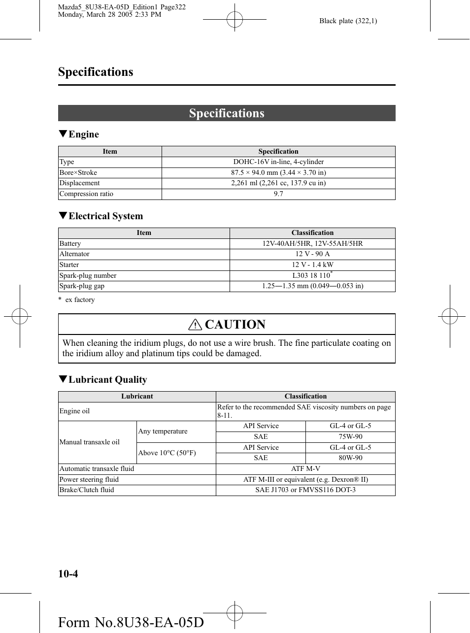 Specifications, Specifications -4, Caution | Qengine, Qelectrical system, Qlubricant quality | Mazda 2006 5 User Manual | Page 322 / 388