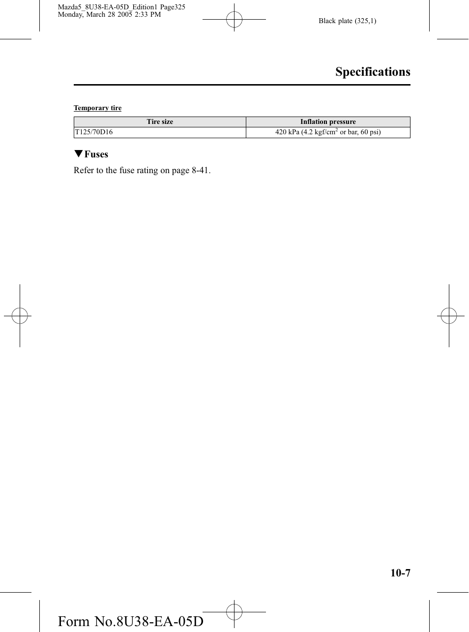 Specifications | Mazda 2006 5 User Manual | Page 325 / 388