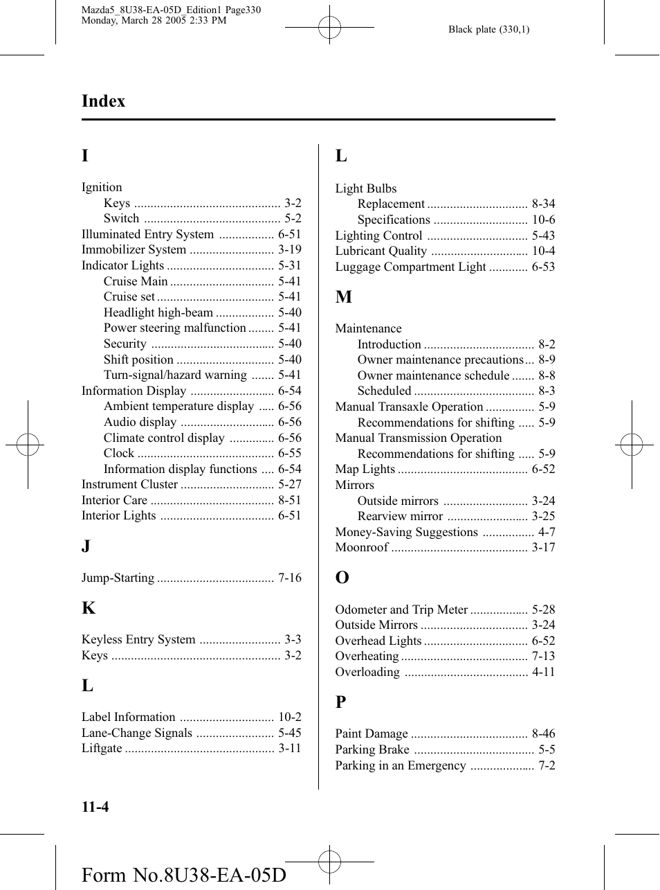 Index | Mazda 2006 5 User Manual | Page 330 / 388