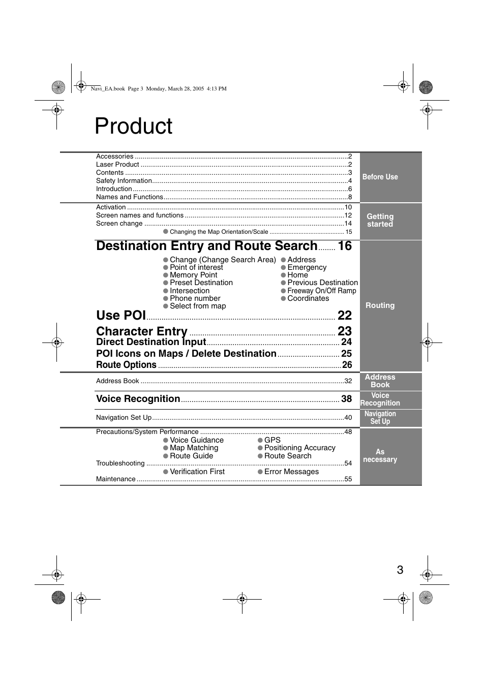 Product, Destination entry and route search, Use poi | Character entry, Direct destination input, 24 poi icons on maps / delete destination, 25 route options, Voice recognition | Mazda 2006 5 User Manual | Page 335 / 388