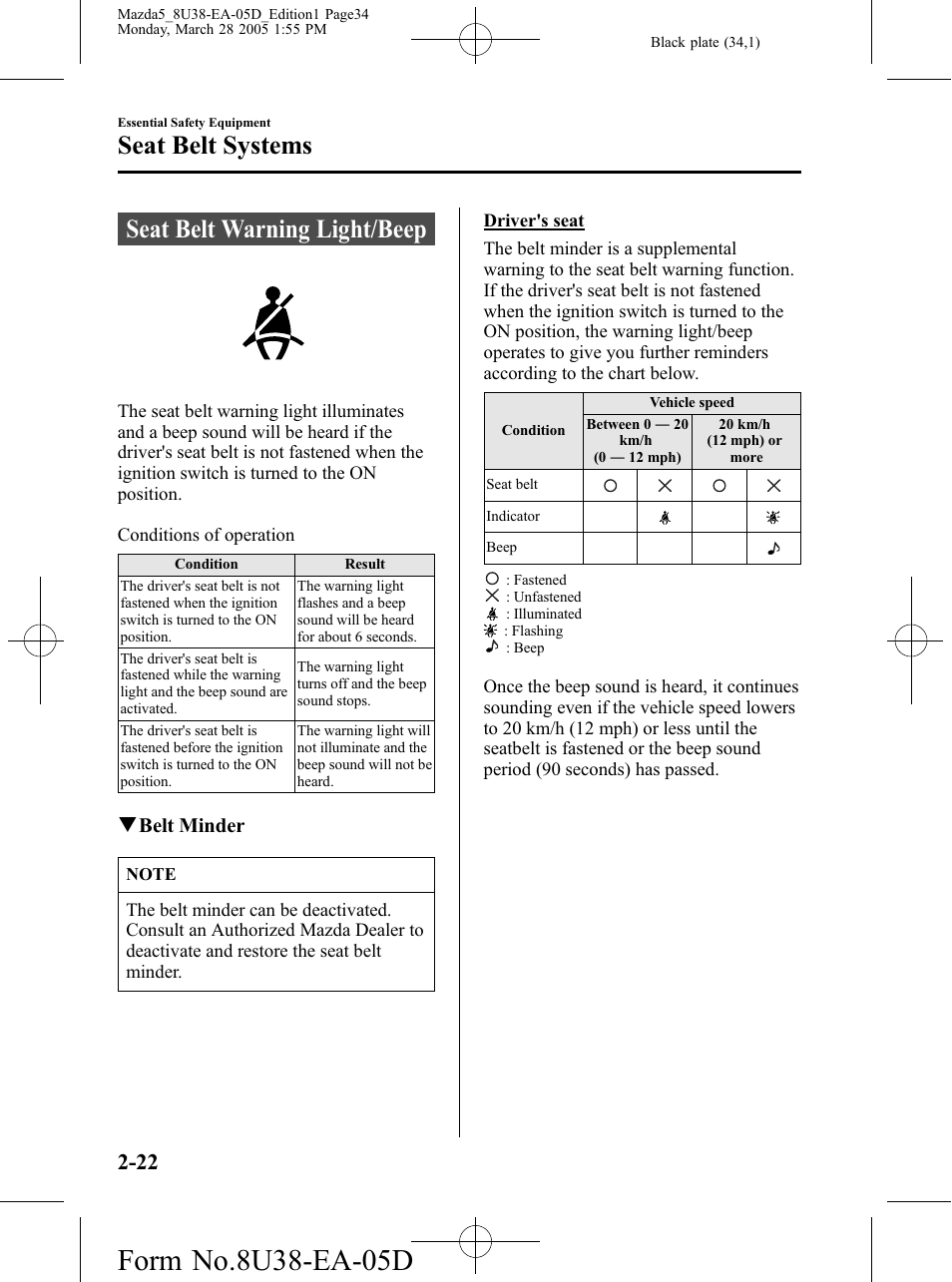 Seat belt warning light/beep, Seat belt warning light/beep -22, Seat belt systems | Mazda 2006 5 User Manual | Page 34 / 388