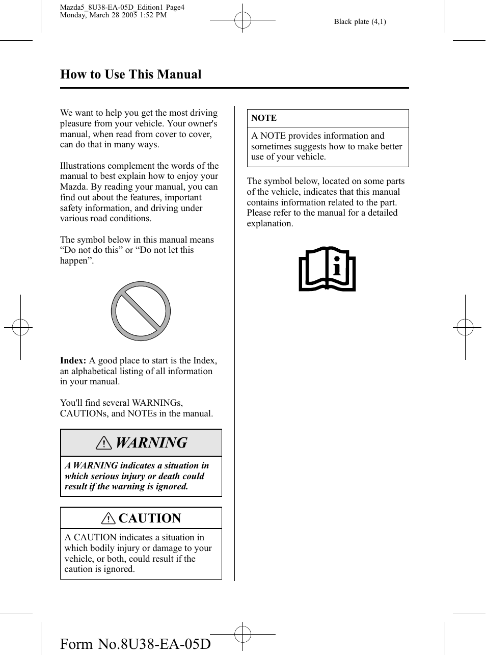 How to use this manual, No m-title, Warning | Caution | Mazda 2006 5 User Manual | Page 4 / 388