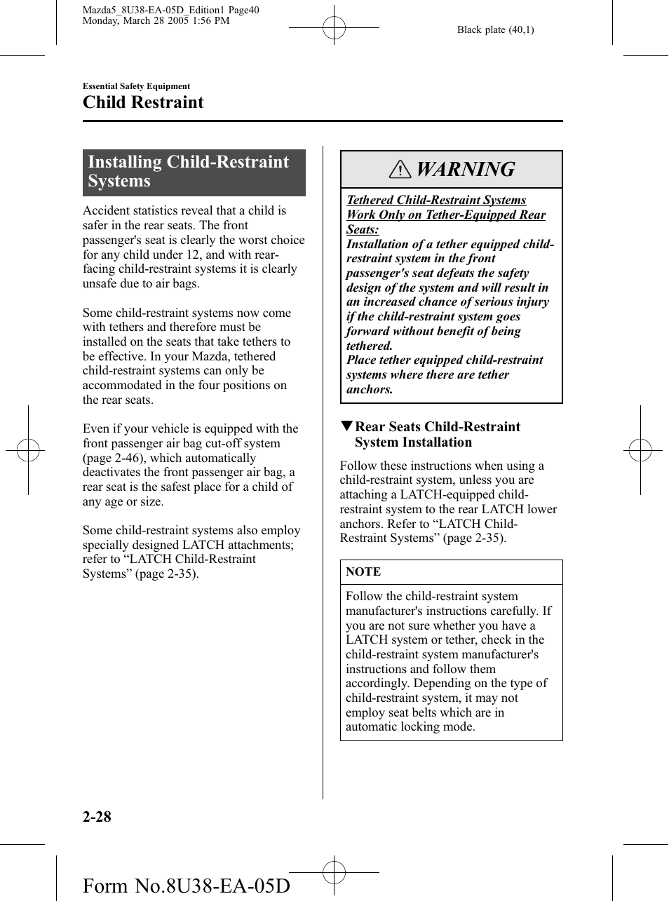 Installing child-restraint systems, Installing child-restraint systems -28, Warning | Child restraint | Mazda 2006 5 User Manual | Page 40 / 388