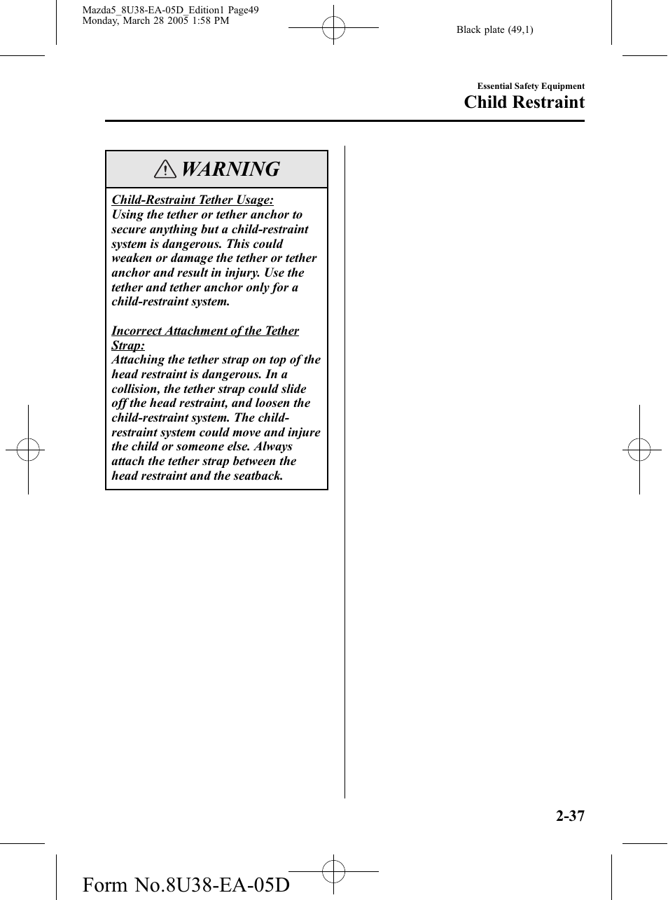 Warning, Child restraint | Mazda 2006 5 User Manual | Page 49 / 388