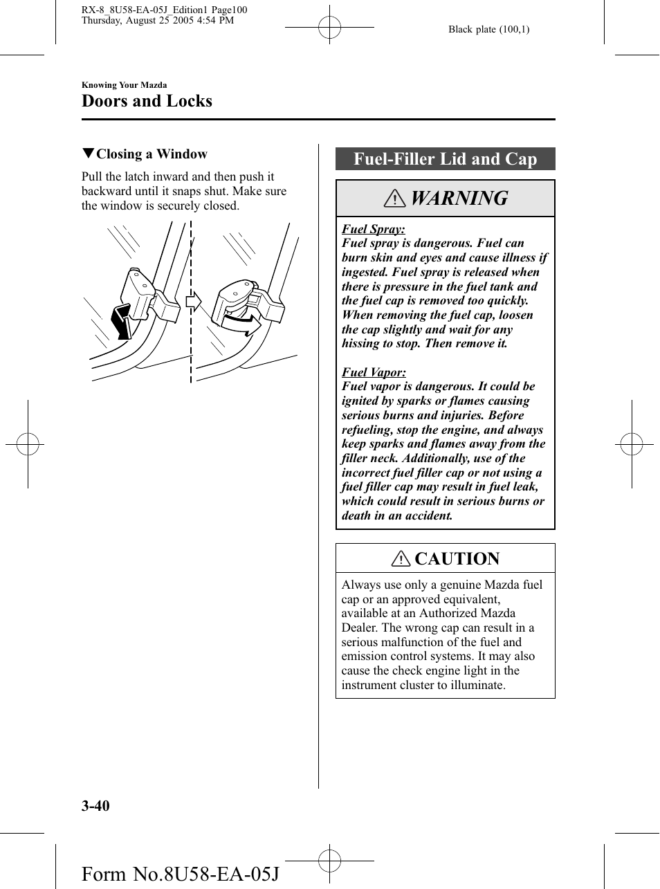 Fuel-filler lid and cap, Fuel-filler lid and cap -40, Warning | Caution, Doors and locks | Mazda 2006 RX-8 User Manual | Page 100 / 434