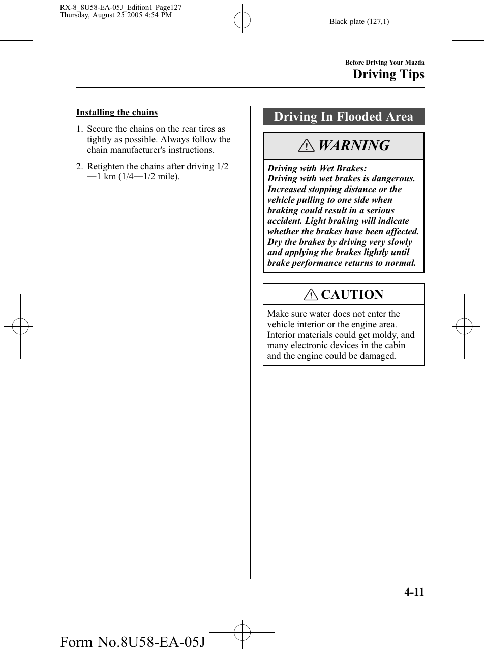 Driving in flooded area, Driving in flooded area -11, Warning | Caution, Driving tips | Mazda 2006 RX-8 User Manual | Page 127 / 434