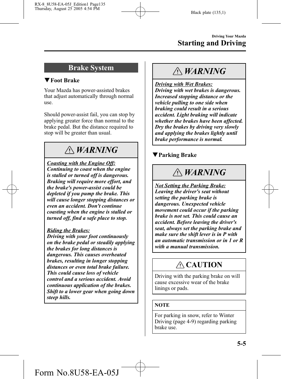 Brake system, Brake system -5, Warning | Caution, Starting and driving | Mazda 2006 RX-8 User Manual | Page 135 / 434