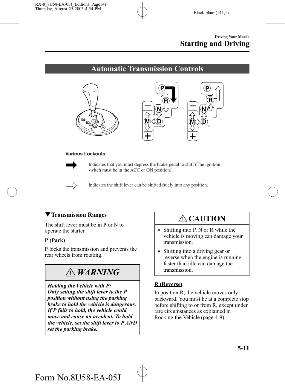 Automatic transmission controls, Automatic transmission controls -11, Warning | Caution, Starting and driving | Mazda 2006 RX-8 User Manual | Page 141 / 434