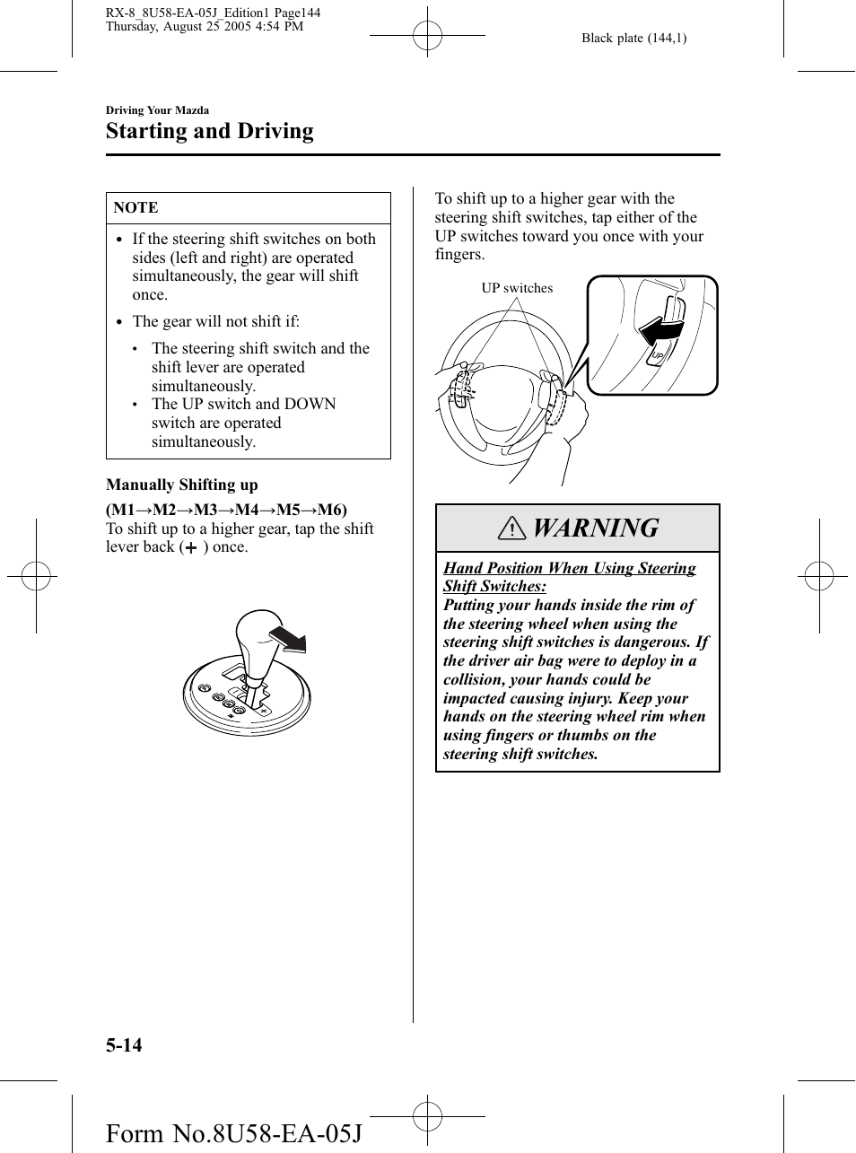 Warning, Starting and driving | Mazda 2006 RX-8 User Manual | Page 144 / 434