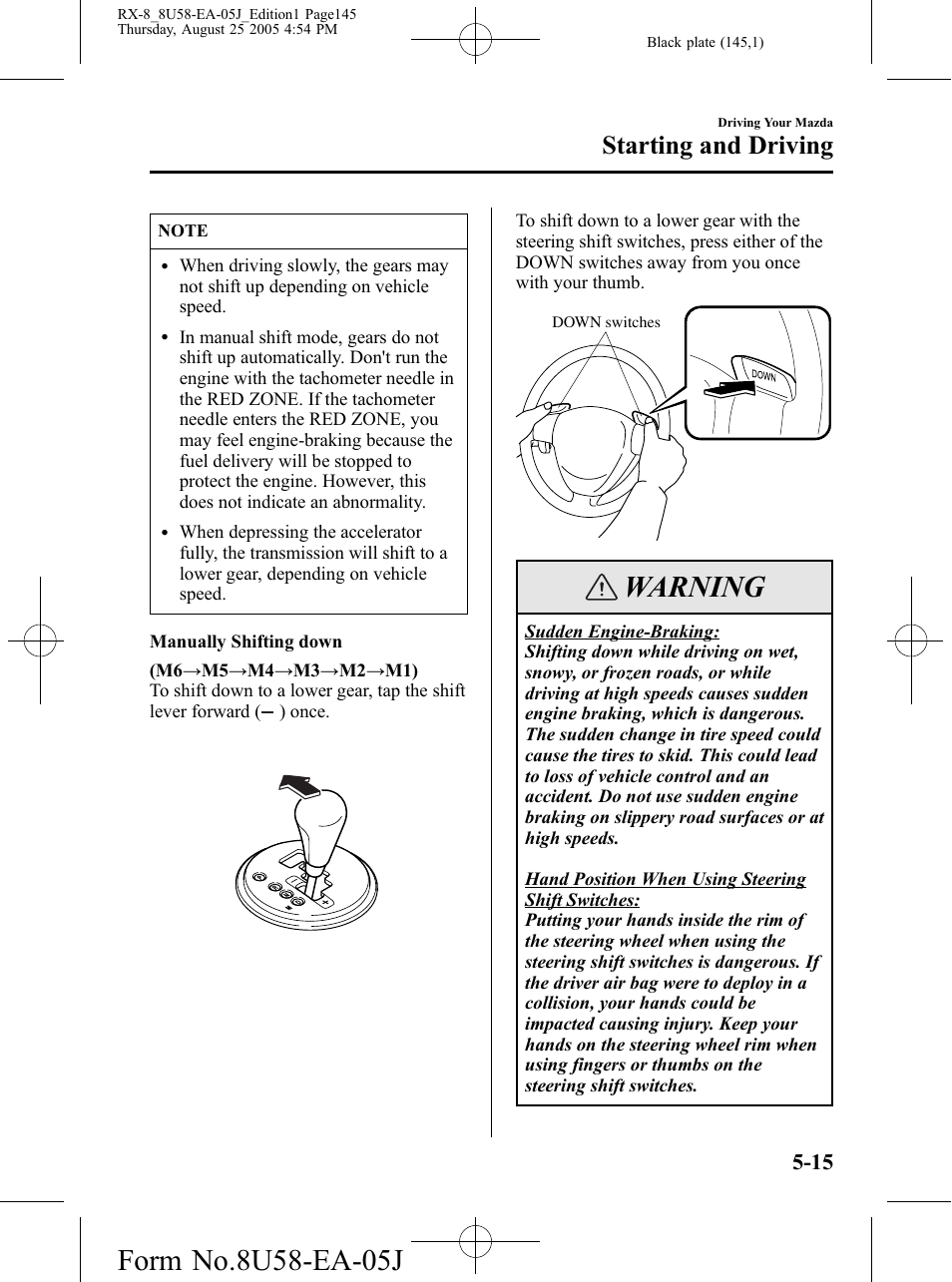 Warning, Starting and driving | Mazda 2006 RX-8 User Manual | Page 145 / 434