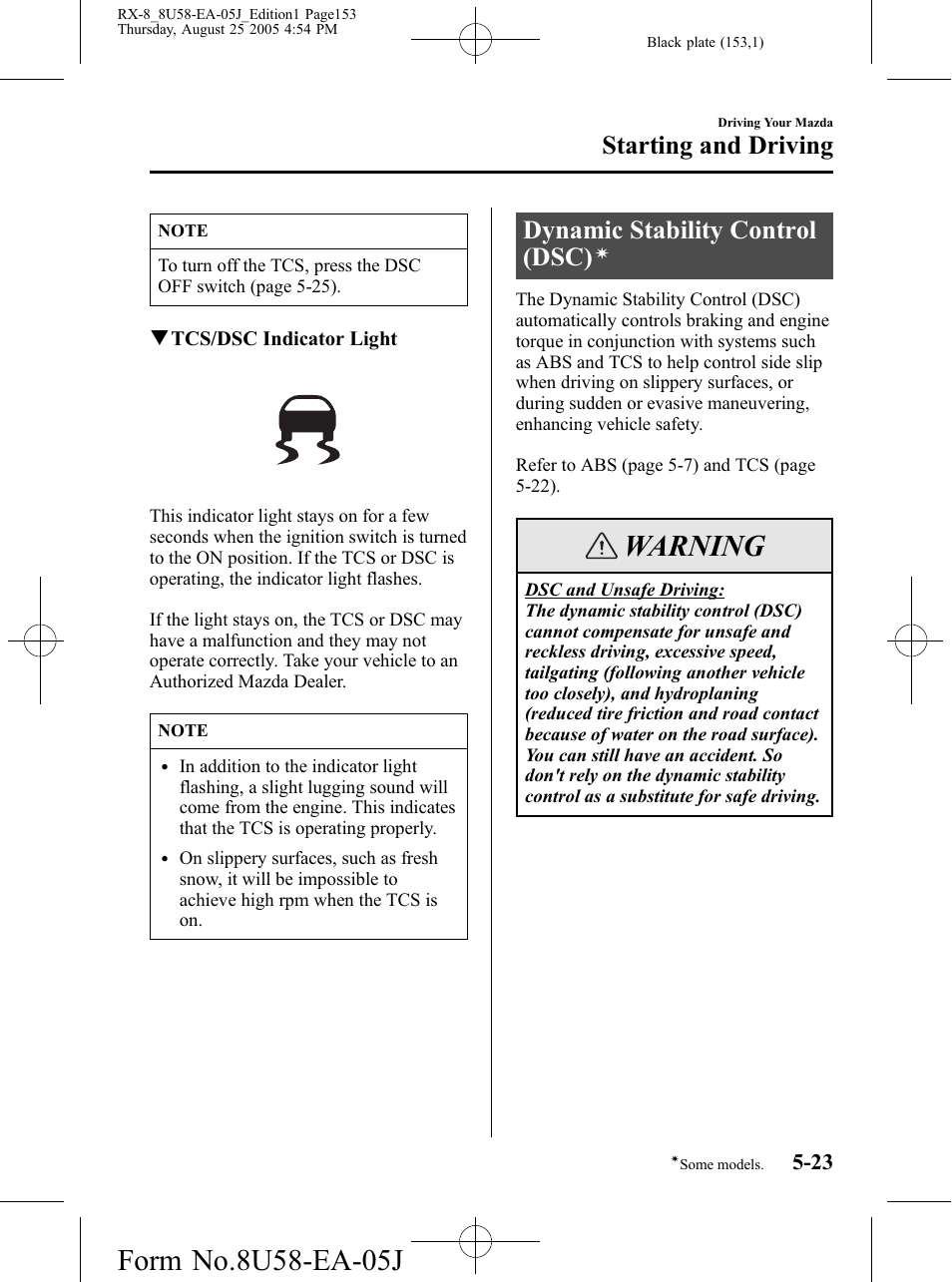 Dynamic stability control (dsc), Warning, Starting and driving | Mazda 2006 RX-8 User Manual | Page 153 / 434