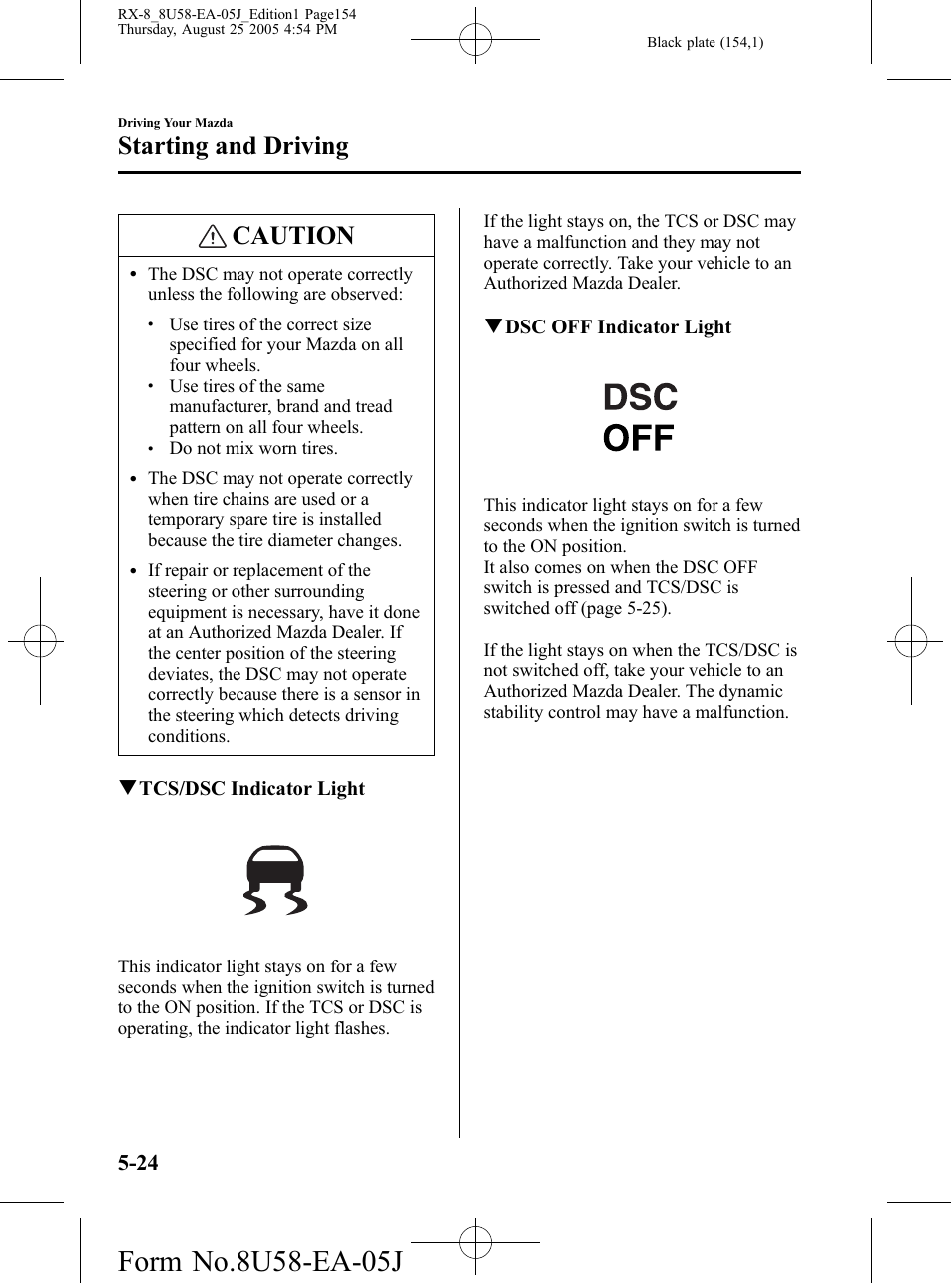 Caution, Starting and driving | Mazda 2006 RX-8 User Manual | Page 154 / 434