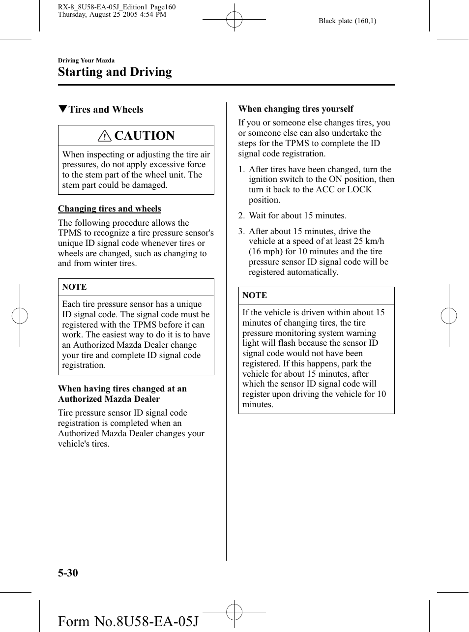 Caution, Starting and driving | Mazda 2006 RX-8 User Manual | Page 160 / 434