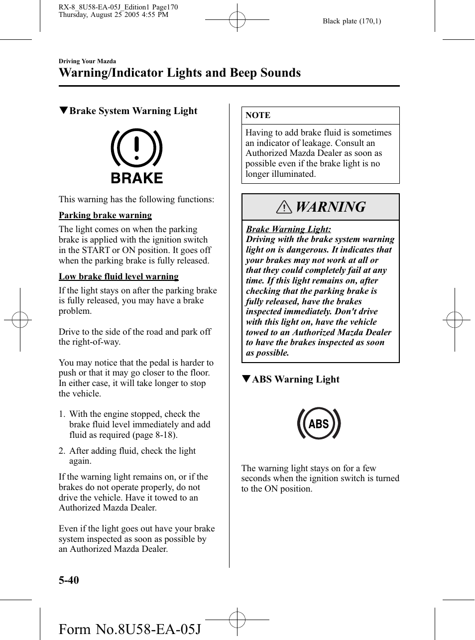 Warning, Warning/indicator lights and beep sounds | Mazda 2006 RX-8 User Manual | Page 170 / 434