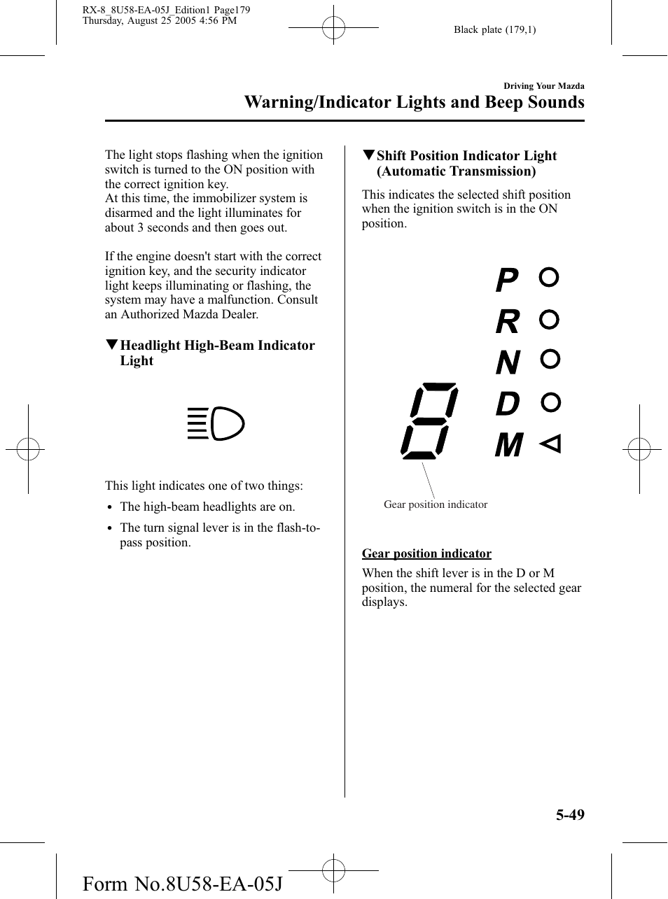 Warning/indicator lights and beep sounds | Mazda 2006 RX-8 User Manual | Page 179 / 434