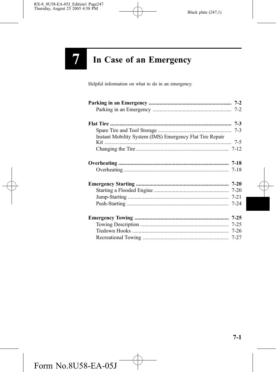 In case of an emergency, Helpful information on what to do in an emergency | Mazda 2006 RX-8 User Manual | Page 247 / 434