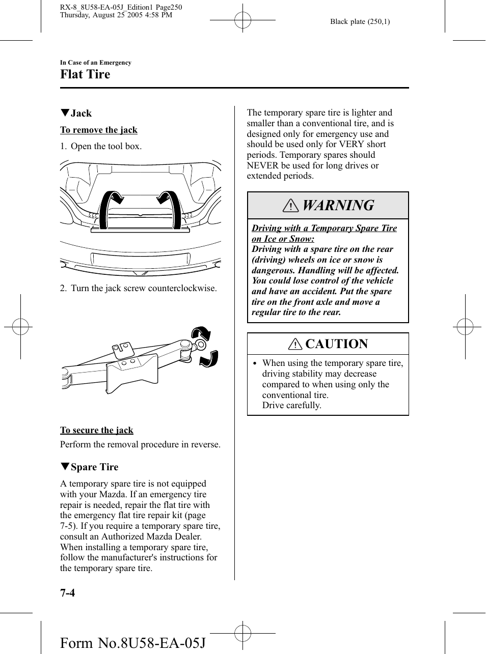 Warning, Caution, Flat tire | Mazda 2006 RX-8 User Manual | Page 250 / 434