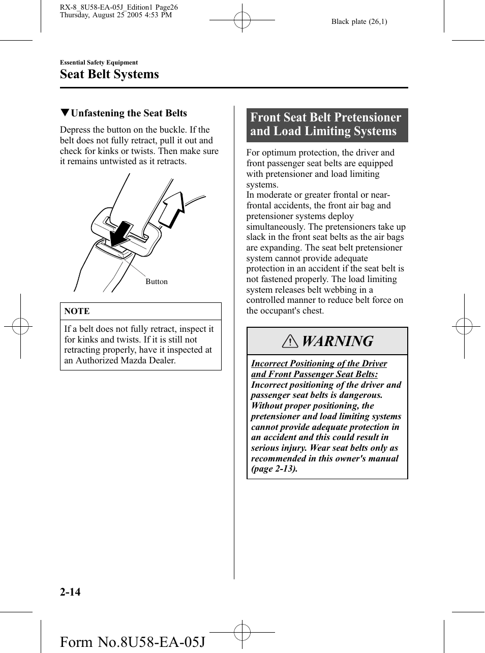 Warning, Seat belt systems | Mazda 2006 RX-8 User Manual | Page 26 / 434