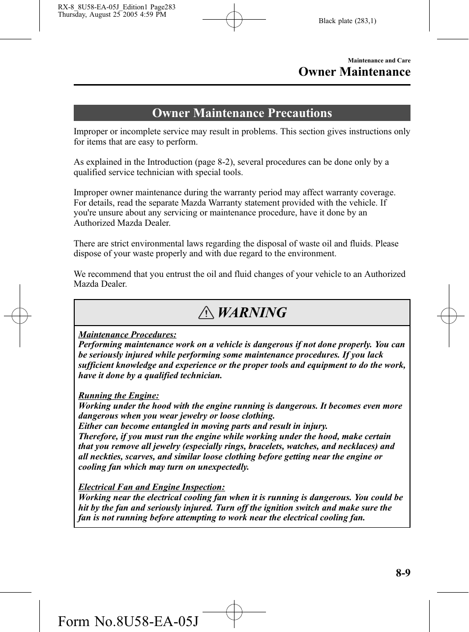 Owner maintenance precautions, Owner maintenance precautions -9, Warning | Owner maintenance | Mazda 2006 RX-8 User Manual | Page 283 / 434