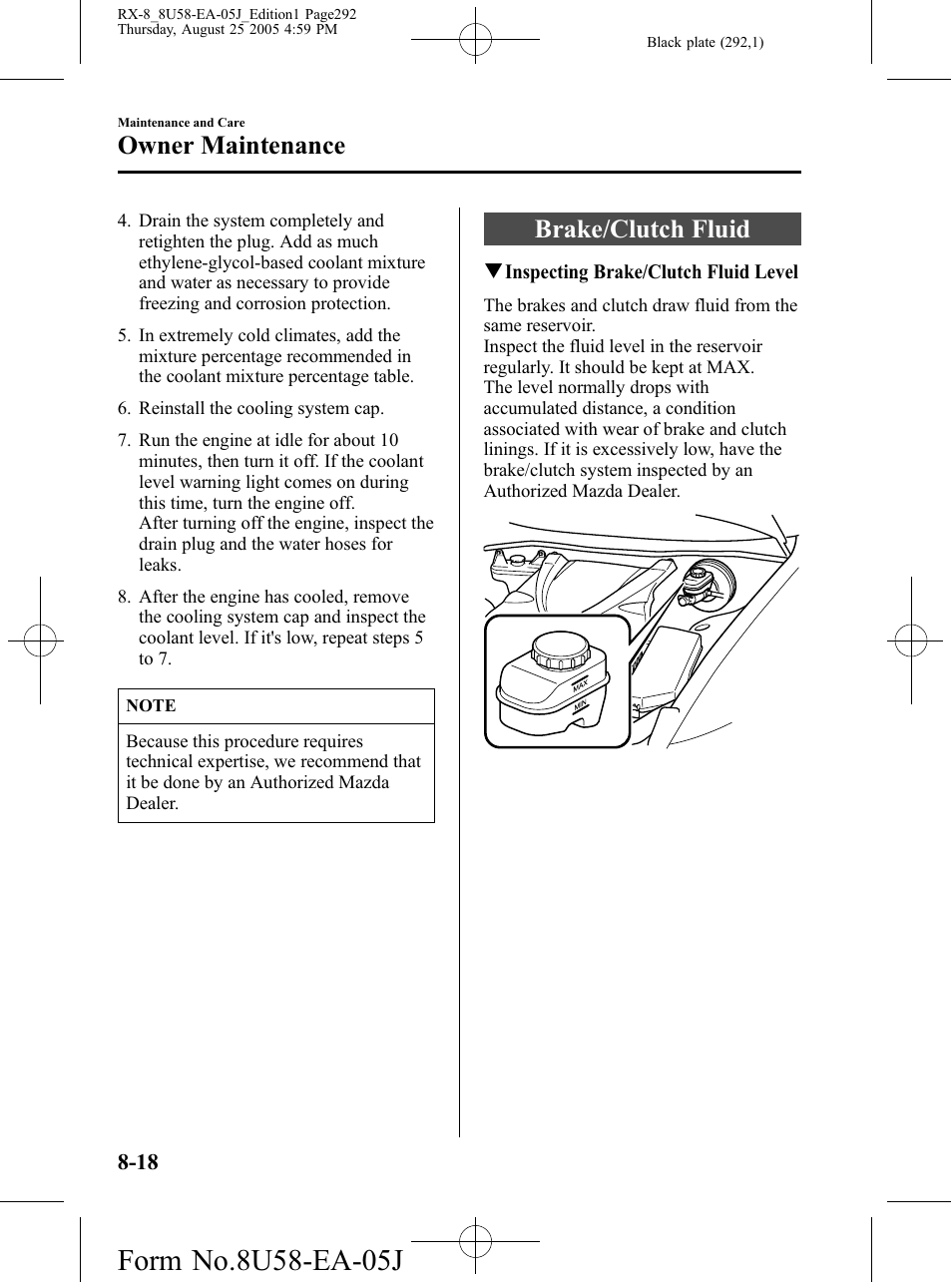 Brake/clutch fluid, Brake/clutch fluid -18, Owner maintenance | Mazda 2006 RX-8 User Manual | Page 292 / 434