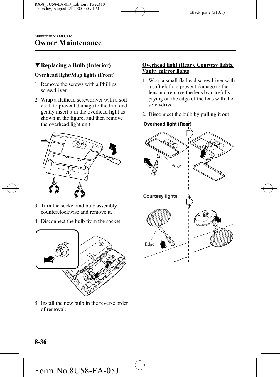 Owner maintenance | Mazda 2006 RX-8 User Manual | Page 310 / 434