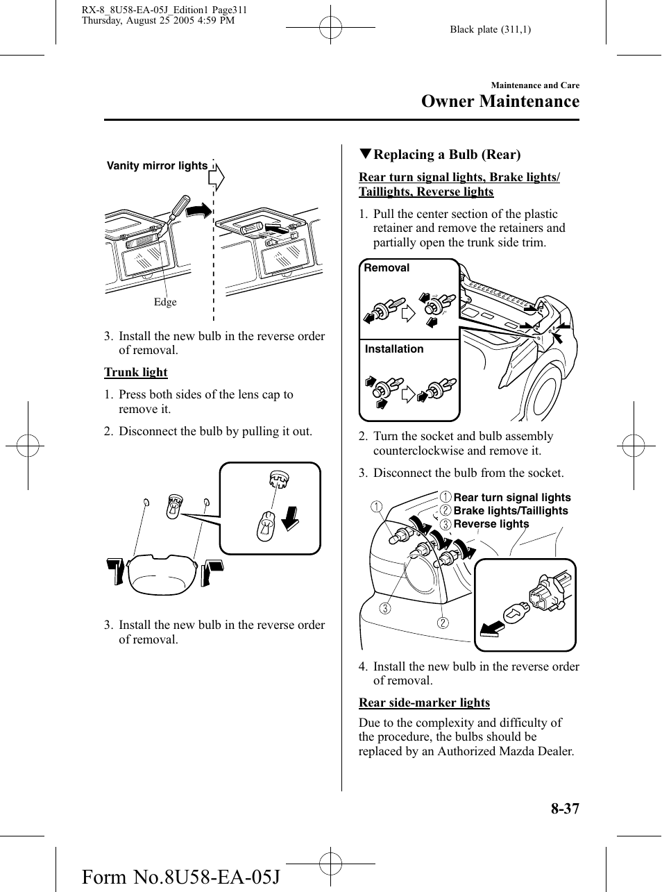 Owner maintenance | Mazda 2006 RX-8 User Manual | Page 311 / 434