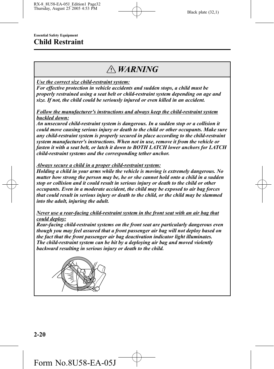Warning, Child restraint | Mazda 2006 RX-8 User Manual | Page 32 / 434