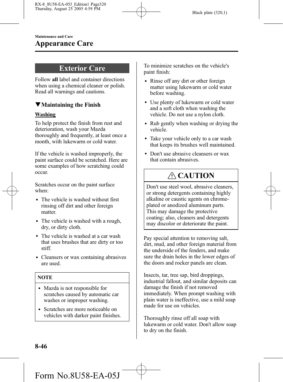 Exterior care, Exterior care -46, Caution | Appearance care, Qmaintaining the finish | Mazda 2006 RX-8 User Manual | Page 320 / 434