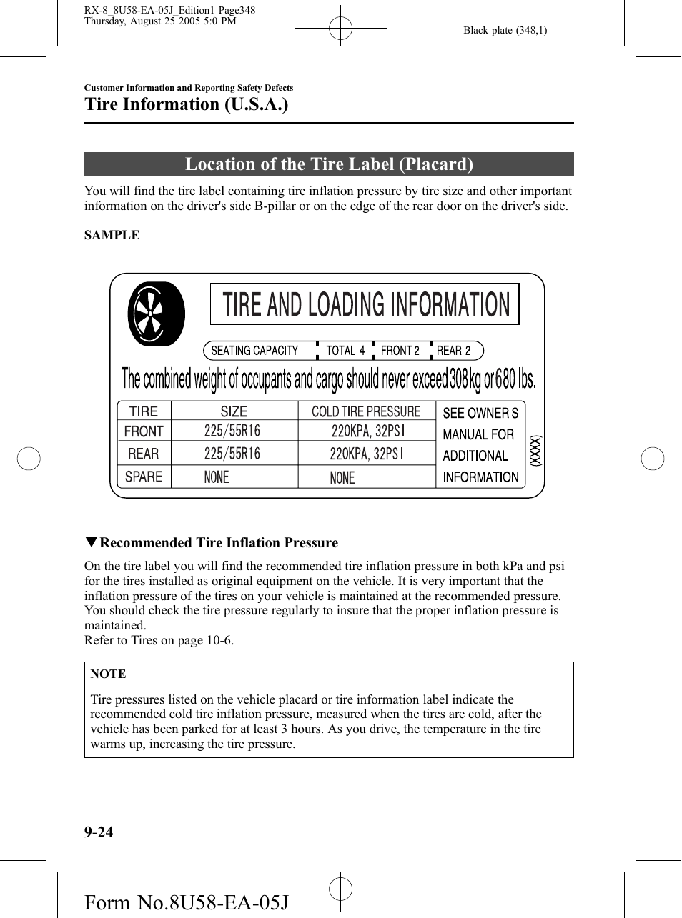Location of the tire label (placard), Location of the tire label (placard) -24, Tire information (u.s.a.) | Mazda 2006 RX-8 User Manual | Page 348 / 434