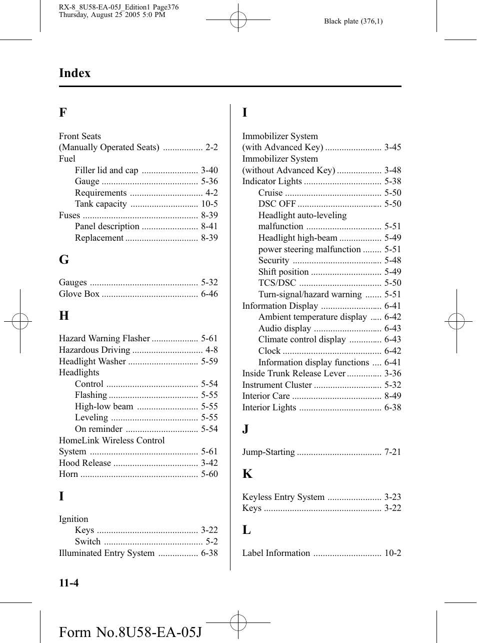 Index | Mazda 2006 RX-8 User Manual | Page 376 / 434