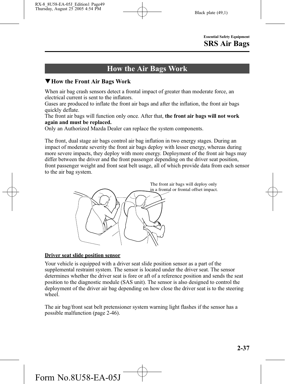 How the air bags work, How the air bags work -37, Srs air bags | Mazda 2006 RX-8 User Manual | Page 49 / 434