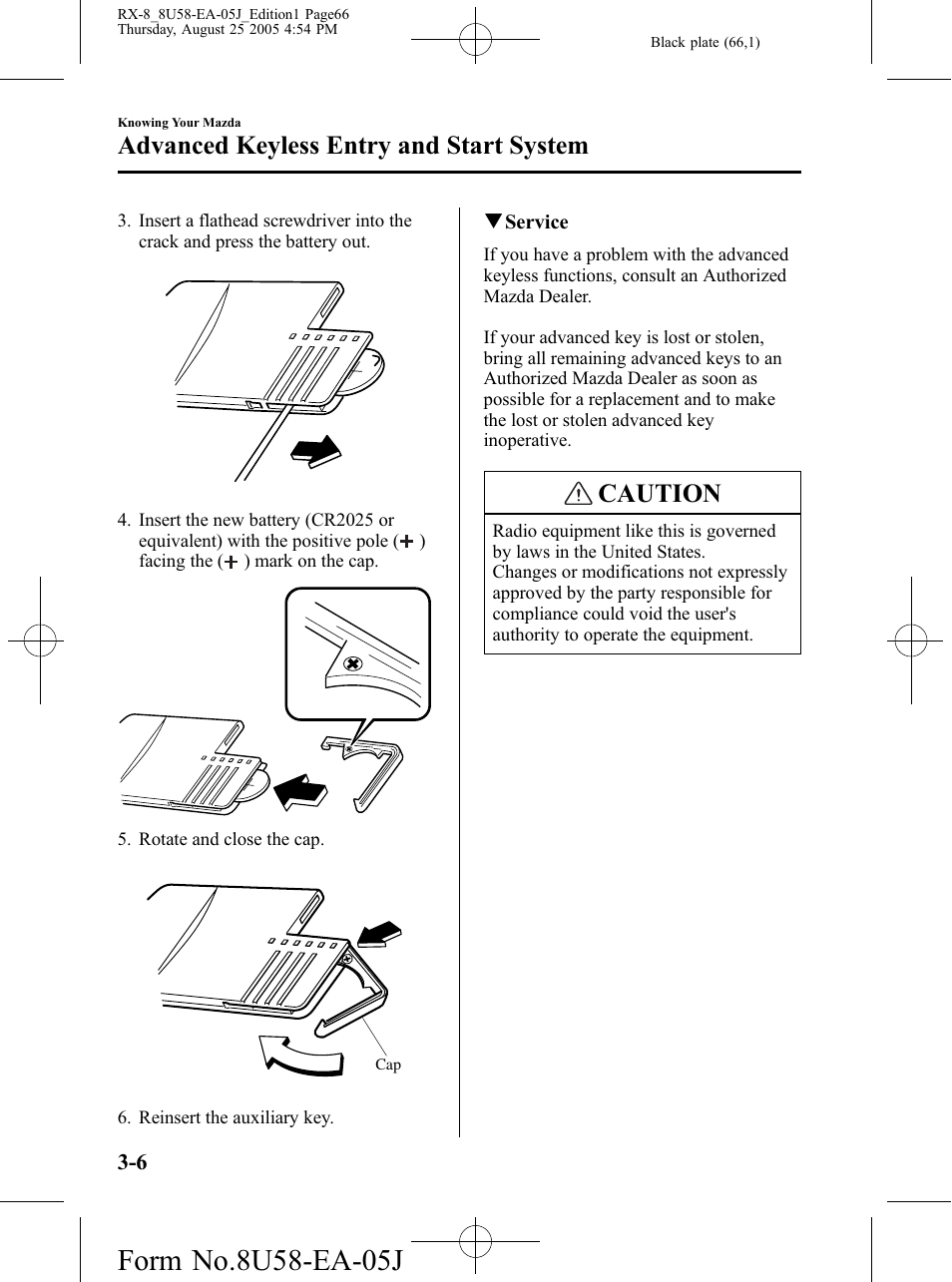 Caution, Advanced keyless entry and start system | Mazda 2006 RX-8 User Manual | Page 66 / 434