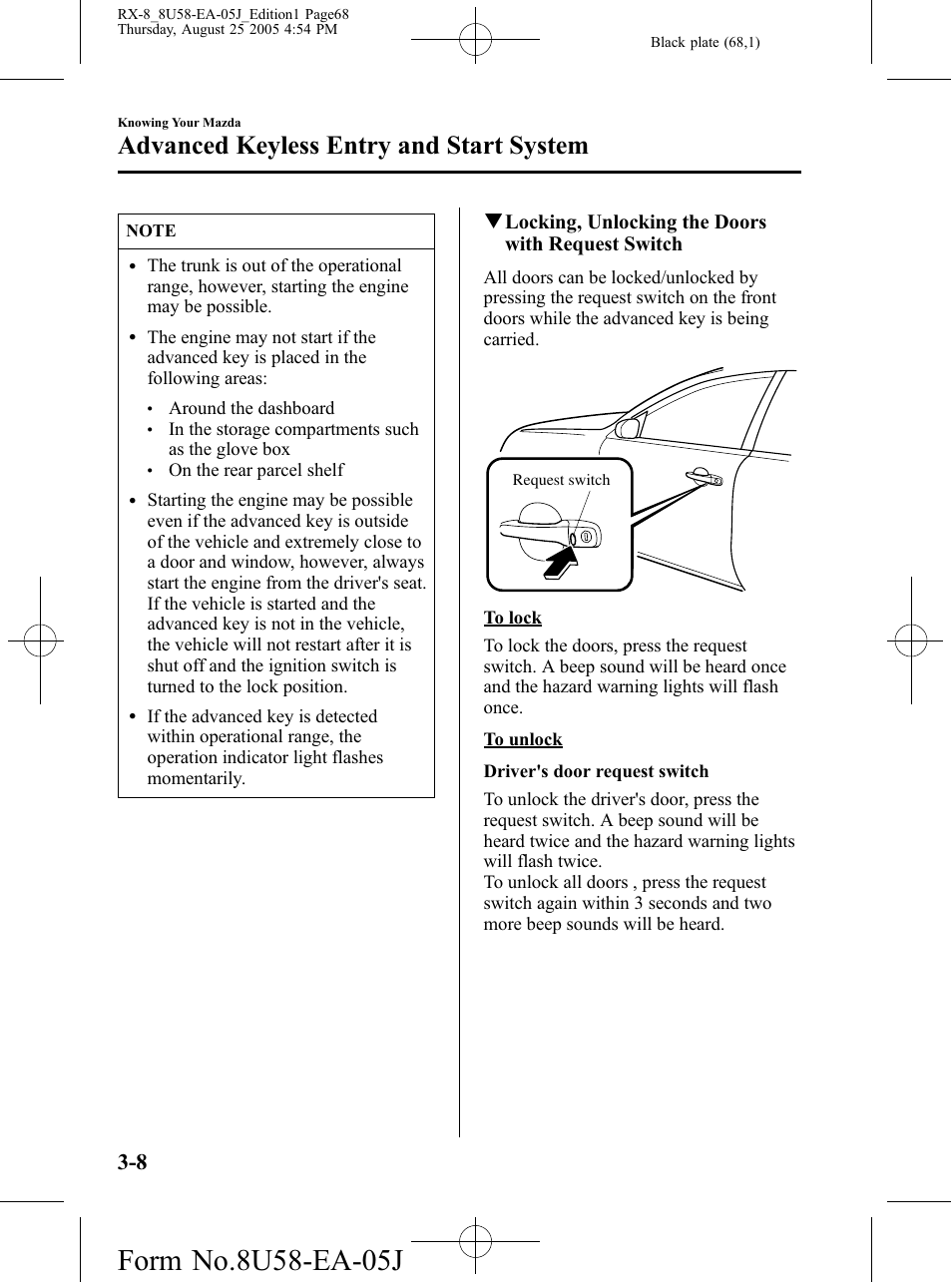 Advanced keyless entry and start system, Qlocking, unlocking the doors with request switch | Mazda 2006 RX-8 User Manual | Page 68 / 434