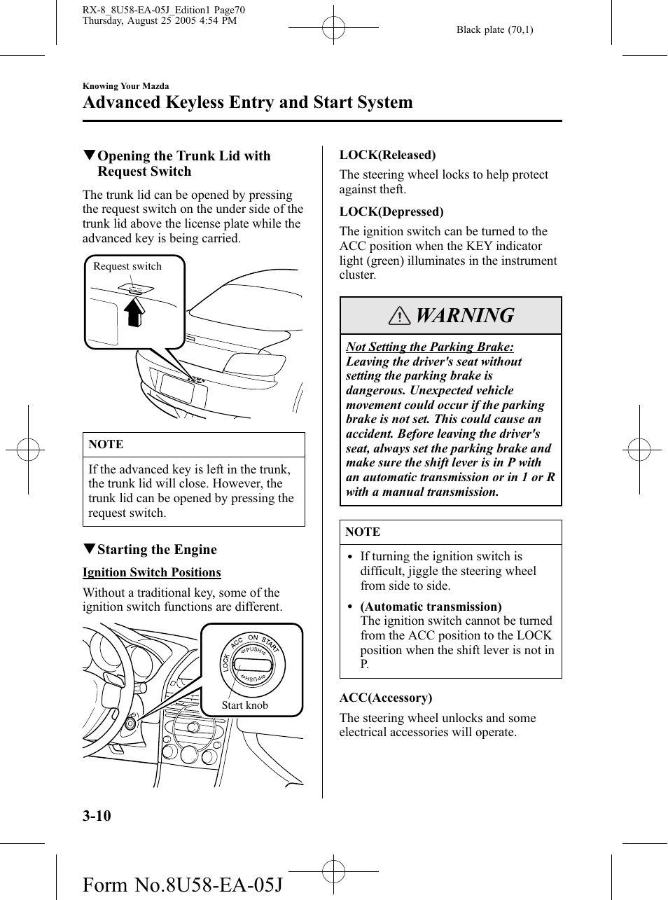 Warning, Advanced keyless entry and start system | Mazda 2006 RX-8 User Manual | Page 70 / 434